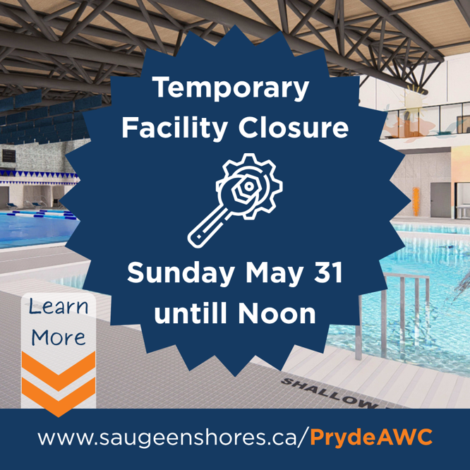 Temporary Facility Schedule - Sunday May 31st - 6:00 am until Noon